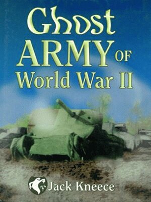 cover image of Ghost Army of World War II